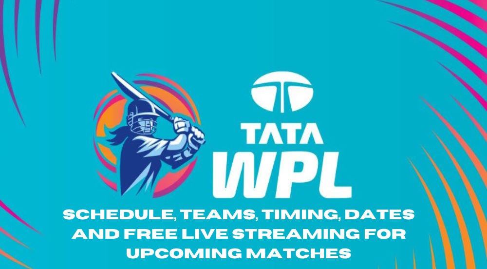 WPL Schedule 2023: Women's Premier League Schedule, Teams, Timing, Dates and Free Live Streaming for Upcoming Matches